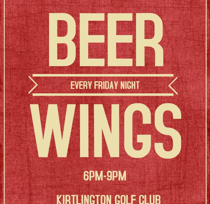 Beer and Wing Friday’s Kirtlington Golf Club